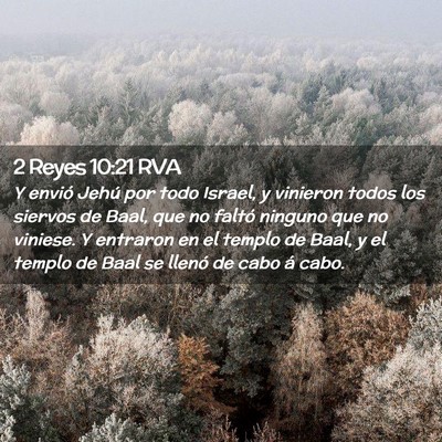 Picture 02 - 2 Reyes 10:21 RVA - Y envió Jehú por todo Israel, y vinieron todos - Bible Verse Picture