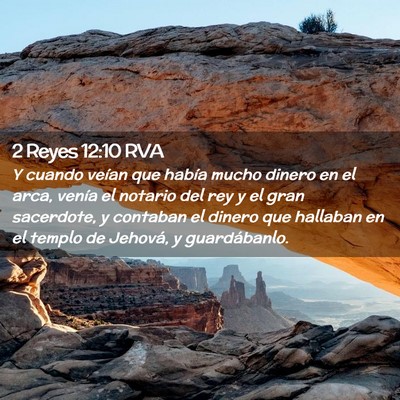 Picture 02 - 2 Reyes 12:10 RVA - Y cuando veían que había mucho dinero en el - Bible Verse Picture