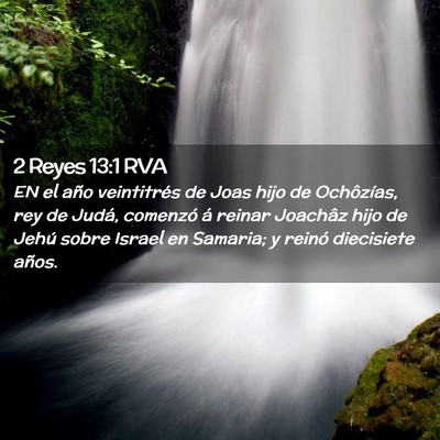 Picture 02 - 2 Reyes 13:1 RVA - EN el año veintitrés de Joas hijo de - Bible Verse Picture