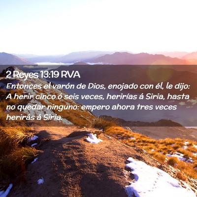 Picture 02 - 2 Reyes 13:19 RVA - Entonces el varón de Dios, enojado con él, le - Bible Verse Picture
