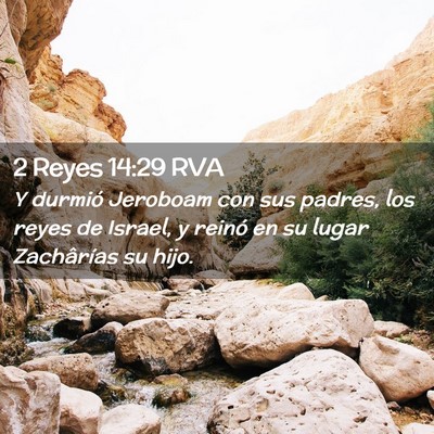 Picture 02 - 2 Reyes 14:29 RVA - Y durmió Jeroboam con sus padres, los reyes de - Bible Verse Picture