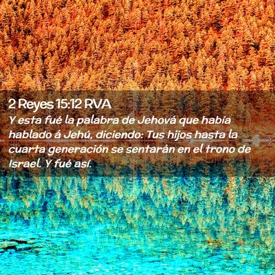 Picture 02 - 2 Reyes 15:12 RVA - Y esta fué la palabra de Jehová que había - Bible Verse Picture