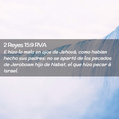 Picture 02 - 2 Reyes 15:9 RVA - E hizo lo malo en ojos de Jehová, como habían - Bible Verse Picture