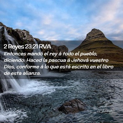 Picture 02 - 2 Reyes 23:21 RVA - Entonces mandó el rey á todo el pueblo, - Bible Verse Picture