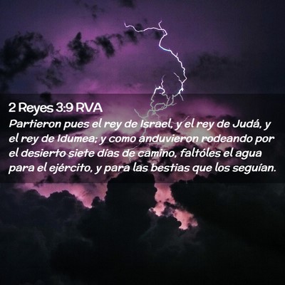Picture 02 - 2 Reyes 3:9 RVA - Partieron pues el rey de Israel, y el rey de - Bible Verse Picture