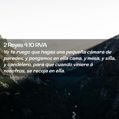 Picture 02 - 2 Reyes 4:10 RVA - Yo te ruego que hagas una pequeña cámara de - Bible Verse Picture