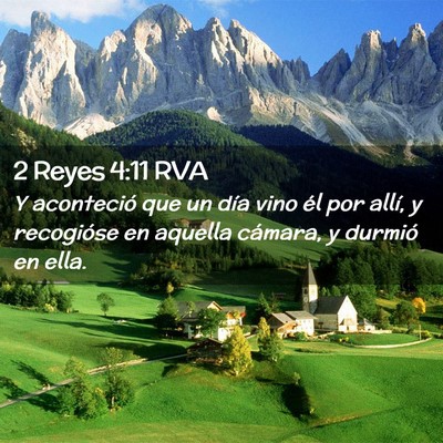 Picture 02 - 2 Reyes 4:11 RVA - Y aconteció que un día vino él por allí, y - Bible Verse Picture