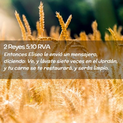 Picture 02 - 2 Reyes 5:10 RVA - Entonces Eliseo le envió un mensajero, diciendo: - Bible Verse Picture
