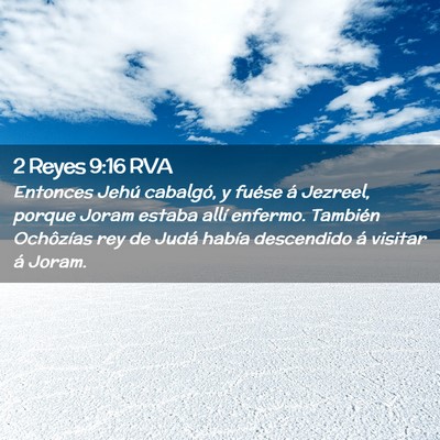 Picture 02 - 2 Reyes 9:16 RVA - Entonces Jehú cabalgó, y fuése á Jezreel, - Bible Verse Picture