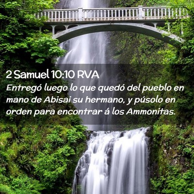 Picture 02 - 2 Samuel 10:10 RVA - Entregó luego lo que quedó del pueblo en mano - Bible Verse Picture