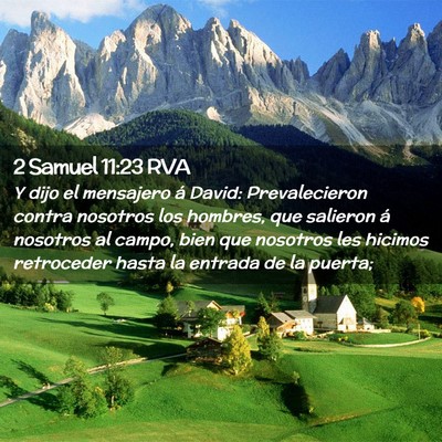 Picture 02 - 2 Samuel 11:23 RVA - Y dijo el mensajero á David: Prevalecieron - Bible Verse Picture