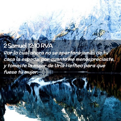 Picture 02 - 2 Samuel 12:10 RVA - Por lo cual ahora no se apartará jamás de tu - Bible Verse Picture