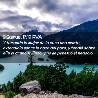 Picture 02 - 2 Samuel 17:19 RVA - Y tomando la mujer de la casa una manta, - Bible Verse Picture