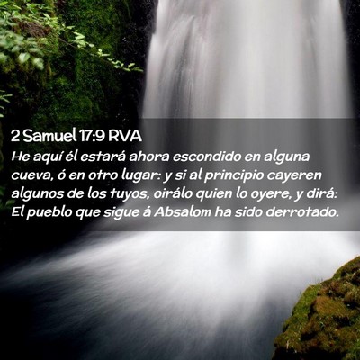 Picture 02 - 2 Samuel 17:9 RVA - He aquí él estará ahora escondido en alguna - Bible Verse Picture