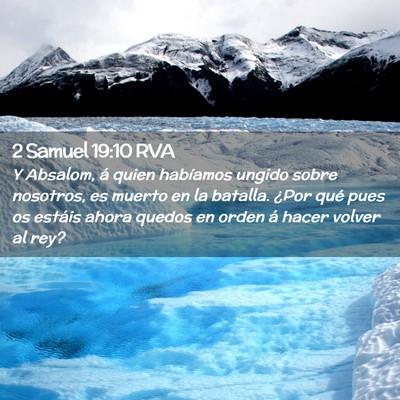 Picture 02 - 2 Samuel 19:10 RVA - Y Absalom, á quien habíamos ungido sobre - Bible Verse Picture