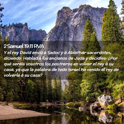 Picture 02 - 2 Samuel 19:11 RVA - Y el rey David envió á Sadoc y á Abiathar - Bible Verse Picture