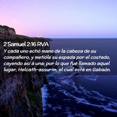 Picture 02 - 2 Samuel 2:16 RVA - Y cada uno echó mano de la cabeza de su - Bible Verse Picture