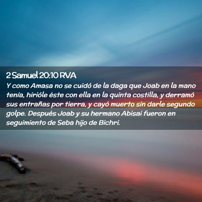 Picture 02 - 2 Samuel 20:10 RVA - Y como Amasa no se cuidó de la daga que Joab en - Bible Verse Picture