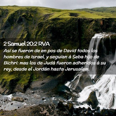 Picture 02 - 2 Samuel 20:2 RVA - Así se fueron de en pos de David todos los - Bible Verse Picture