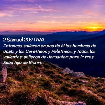 Picture 02 - 2 Samuel 20:7 RVA - Entonces salieron en pos de él los hombres de - Bible Verse Picture