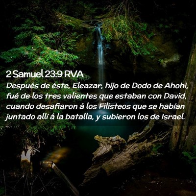 Picture 02 - 2 Samuel 23:9 RVA - Después de éste, Eleazar, hijo de Dodo de - Bible Verse Picture
