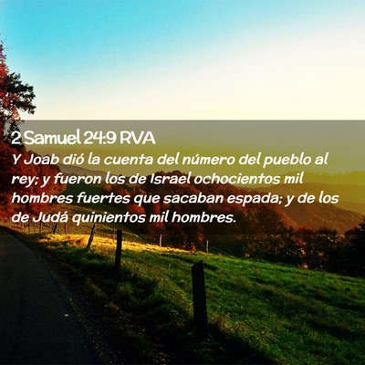 Picture 02 - 2 Samuel 24:9 RVA - Y Joab dió la cuenta del número del pueblo al - Bible Verse Picture