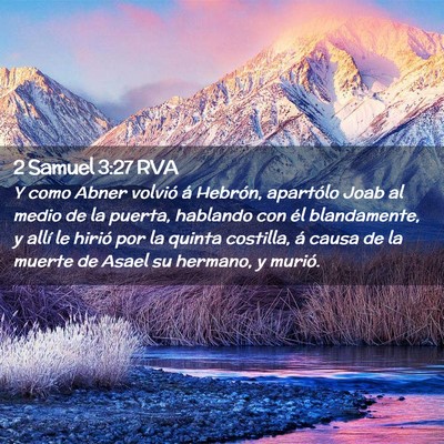 Picture 02 - 2 Samuel 3:27 RVA - Y como Abner volvió á Hebrón, apartólo Joab - Bible Verse Picture