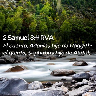 Picture 02 - 2 Samuel 3:4 RVA - El cuarto, Adonías hijo de Haggith; el quinto, - Bible Verse Picture