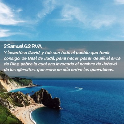 Picture 02 - 2 Samuel 6:2 RVA - Y levantóse David, y fué con todo el pueblo que - Bible Verse Picture