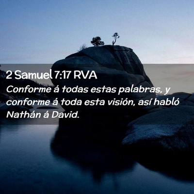 Picture 02 - 2 Samuel 7:17 RVA - Conforme á todas estas palabras, y conforme á - Bible Verse Picture