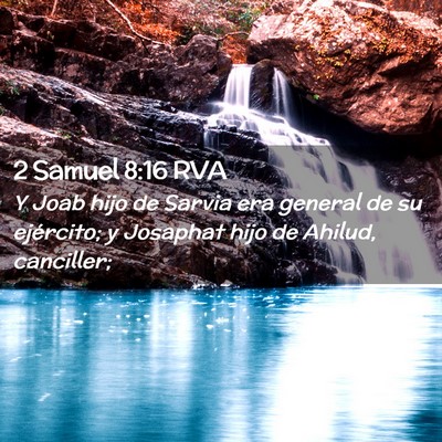 Picture 02 - 2 Samuel 8:16 RVA - Y Joab hijo de Sarvia era general de su - Bible Verse Picture