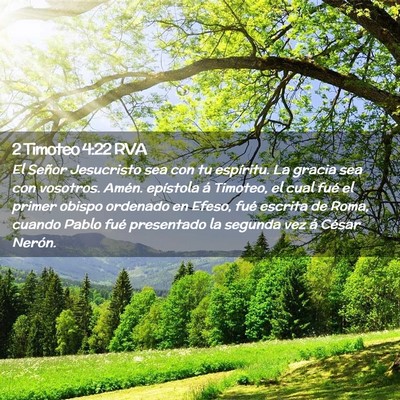 Picture 02 - 2 Timoteo 4:22 RVA - El Señor Jesucristo sea con tu espíritu. La - Bible Verse Picture