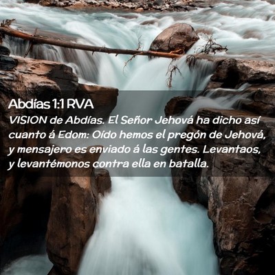Picture 02 - Abdías 1:1 RVA - VISION de Abdías. El Señor Jehová ha dicho - Bible Verse Picture