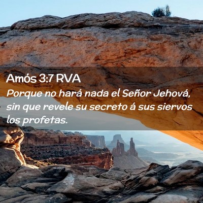 Picture 02 - Amós 3:7 RVA - Porque no hará nada el Señor Jehová, sin que - Bible Verse Picture