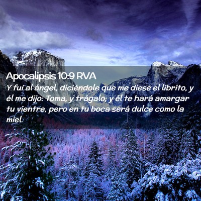 Picture 02 - Apocalipsis 10:9 RVA - Y fuí al ángel, diciéndole que me diese el - Bible Verse Picture