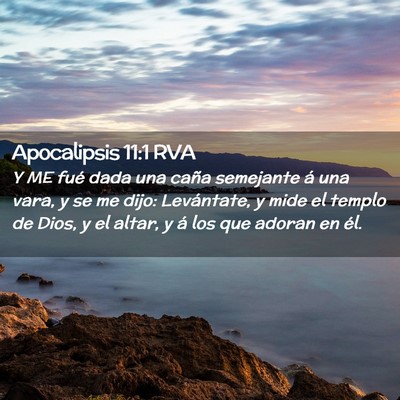 Picture 02 - Apocalipsis 11:1 RVA - Y ME fué dada una caña semejante á una vara, y - Bible Verse Picture