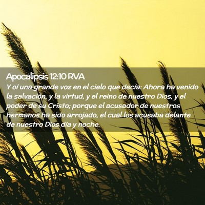 Picture 02 - Apocalipsis 12:10 RVA - Y oí una grande voz en el cielo que decía: - Bible Verse Picture