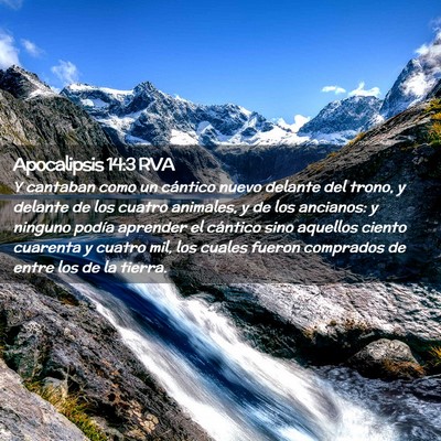 Picture 02 - Apocalipsis 14:3 RVA - Y cantaban como un cántico nuevo delante del - Bible Verse Picture
