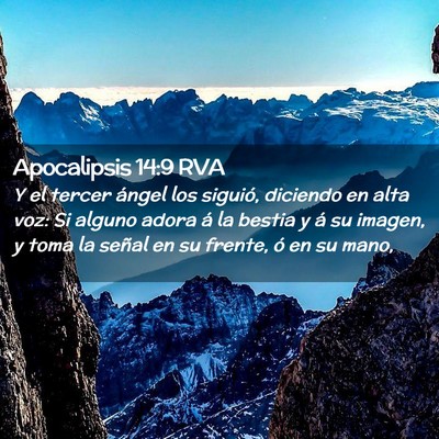Picture 02 - Apocalipsis 14:9 RVA - Y el tercer ángel los siguió, diciendo en alta - Bible Verse Picture