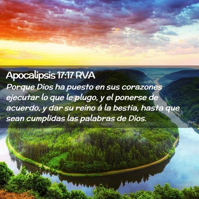 Picture 02 - Apocalipsis 17:17 RVA - Porque Dios ha puesto en sus corazones ejecutar - Bible Verse Picture
