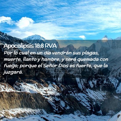 Picture 02 - Apocalipsis 18:8 RVA - Por lo cual en un día vendrán sus plagas, - Bible Verse Picture