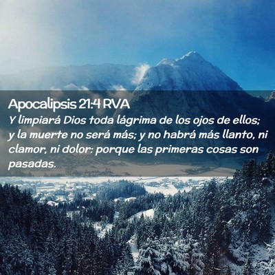 Picture 02 - Apocalipsis 21:4 RVA - Y limpiará Dios toda lágrima de los ojos de - Bible Verse Picture