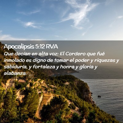 Picture 02 - Apocalipsis 5:12 RVA - Que decían en alta voz: El Cordero que fué - Bible Verse Picture