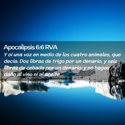 Picture 02 - Apocalipsis 6:6 RVA - Y oí una voz en medio de los cuatro animales, - Bible Verse Picture