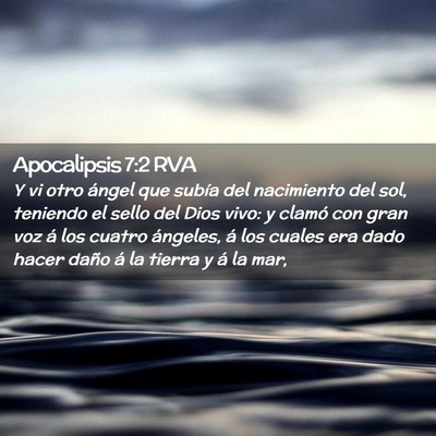 Picture 02 - Apocalipsis 7:2 RVA - Y vi otro ángel que subía del nacimiento del - Bible Verse Picture