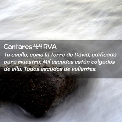 Picture 02 - Cantares 4:4 RVA - Tu cuello, como la torre de David, edificada para - Bible Verse Picture