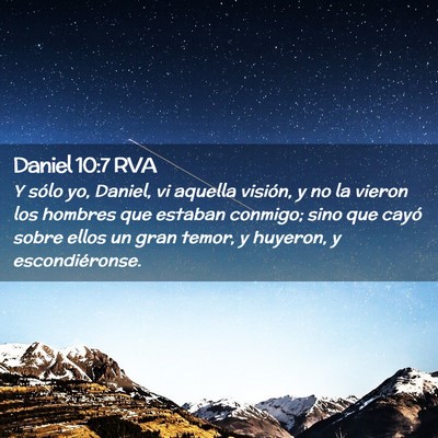 Picture 02 - Daniel 10:7 RVA - Y sólo yo, Daniel, vi aquella visión, y no la - Bible Verse Picture