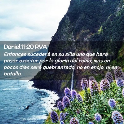 Picture 02 - Daniel 11:20 RVA - Entonces sucederá en su silla uno que hará - Bible Verse Picture