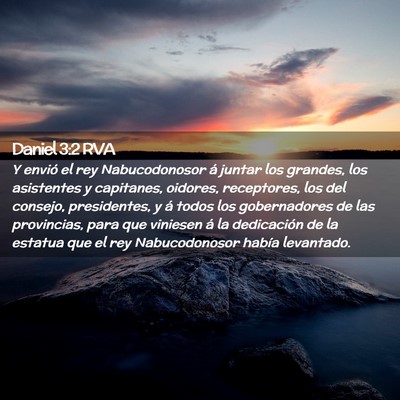 Picture 02 - Daniel 3:2 RVA - Y envió el rey Nabucodonosor á juntar los - Bible Verse Picture