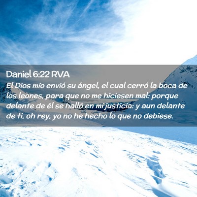 Picture 02 - Daniel 6:22 RVA - El Dios mío envió su ángel, el cual cerró la - Bible Verse Picture
